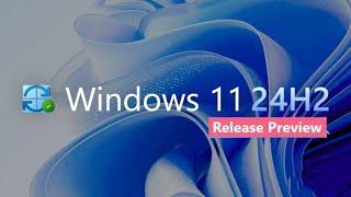 Microsoft Finalizes Windows 11 24H2 KB5044384 With 6 New Features, Fixes "sfc /scannow" + More