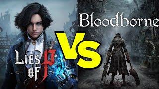 Lies of P vs Bloodborne Comparison Review