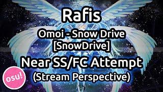 Rafis | Omoi - Snow Drive [SnowDrive] Near SS/FC Attempt | Liveplay w/ Twitch Chat