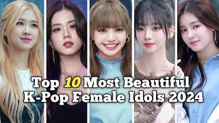 Top 10 Most Beautiful K-Pop Female Idols in 2024 | Only Top10