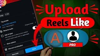 How to Upload Instagram Reels (The Complete Guide)