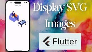 How to Use SVG Images in Flutter with the Flutter SVG Package