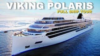 Viking Polaris | Full Ship Walkthrough Tour & Review 4K | Viking Expedition Cruises