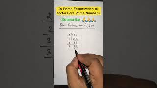 Prime Factorization of 324 #maths #math