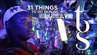 31 things to do before you graduate THINK Global School