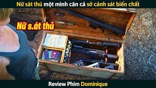 [Review Phim] Nữ Sát Thủ Một Mình Cân Cả Sở Cảnh Sát Biến Chất