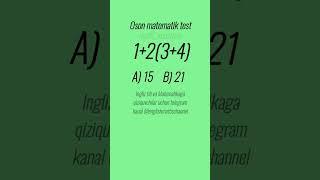 Oson matematik test #matematika #matematik #boshqotirma #testlar #shorts #math #maths #mathematics