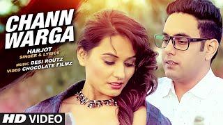 HARJOT : CHANN WARGA Video Song | DESI ROUTZ | Latest Punjabi Song 2016