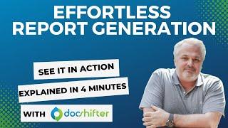 [Mini demo] Automated Report Generation with DocShifter - What are the benefits? How does it work?