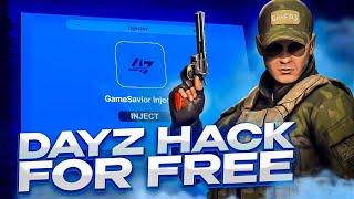 DAYZ FREE CHEAT 2023 | UNDETECTED! | LEGIT & RAGE | GAMESAVIOR INJECTOR