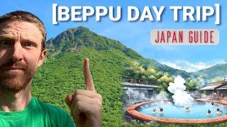 Hiking Mount Yufu and Roaming the Incredible Onsen Town of Beppu in Kyushu