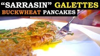 French "Galettes de Sarrasin" aka Buckwheat Pancakes Recipe !