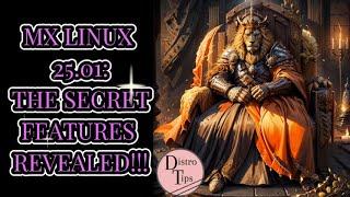 MX LINUX 23.5: THE SECRET FEATURES REVEALED!!!