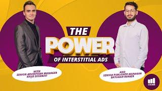 The Power of Interstitial Ads | Adcash