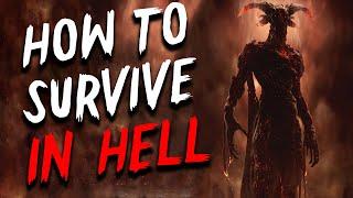 How to survive in H*ll | Scary Stories Found on The Internet | Creepypasta