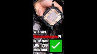 Wie viel Wärmeleitpaste?!  Intel Alder Lake IHS Z690 Mainboard LGA 1700 Sockel AIO Montage #SHORTS