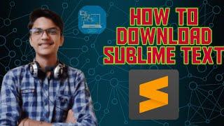 How to Install Sublime Text 3 on Windows 10 || #workwithtechnology #sublimetext