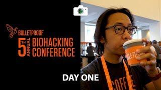 Bulletproof Biohacking Conference Day 1 | Practicing Gratitude | Joshua Vergara