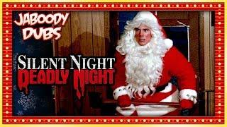 Silent Night Deadly Night Commentary Highlights - Jaboody Dubs