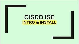 Cisco ISE on EVE-NG: Introduction and installation