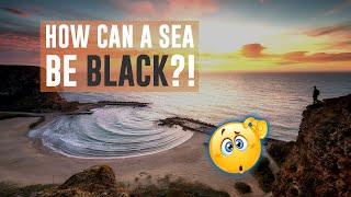 Mysteries of the Black Sea