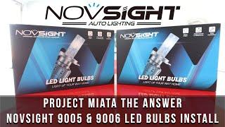 Project Miata The Answer- Ep 2- NOVSIGHT 9005 & 9006 LED Bulbs Install