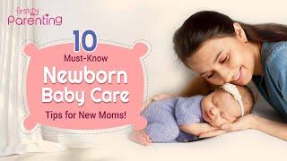 10 Important Newborn Baby Care Tips