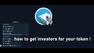 how to get investors for your token With Website And Telegram Bot