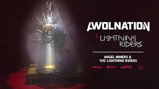 AWOLNATION - Lightning Riders (Official Audio)