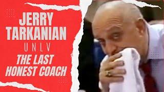 Jerry Tarkanian: Alex Wolff explains why Tark was "the last honest coach"