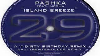 Pashka Feat. Ijeoma ‎– Island Breeze (Trentemoller Remix)