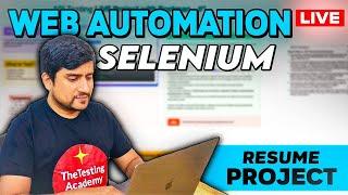 LIVE Web Automation Project with Selenium #1 - From Start to Finish( Add to Resume)