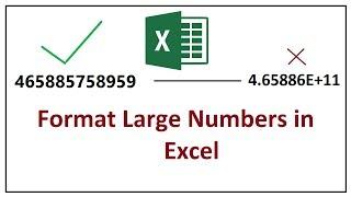 How to Format Large Numbers in Excel