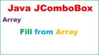 Java JComboBox Ep.01 : Fill From Array