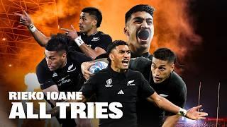 Rieko Ioane: Every EXPLOSIVE Try Compilation 