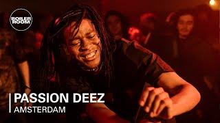 Passion DEEZ | Boiler Room Festival Amsterdam: SYSTEM