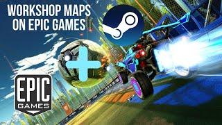 How to Get Workshop Maps on Epic Games Rocket League THE REAL WAY!