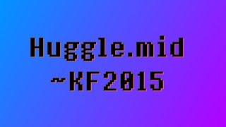 [Black MIDI] Huggle 209k notes ~ KF2015