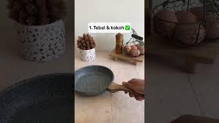 Tips & Trick pilih Fry Pan Anti-Lengket