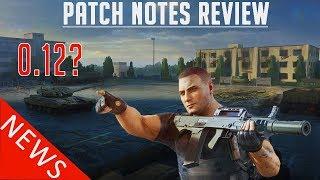 Patch Notes Review - Escape From Tarkov News (Patch 0,12)