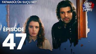 Fatmagul - Épisode 47