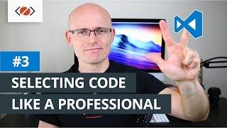 VScode Tips - Mastering code selection and editing