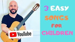 Easy Guitar Songs For Children (BEGINNER LEVEL)