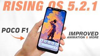 POCO F1 - Rising OS 5.2.1 (Final EOL) Official - Android 14 - Improved Animation & New Features