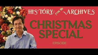 History From the Archives | Christmas Special Episode