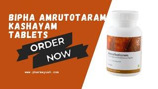 Bipha Amrutotaram Kashayam Tablets | Given for all types of fevers |  Excellent immunomodulator