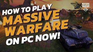 You can now play MASSIVE WARFARE on PC  This is how...