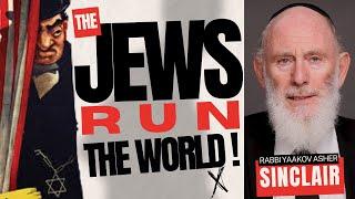 The Jews Run The World! -  Parshat Va'etchanan