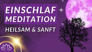 Ängste & Sorgen loslassen  Entspannt & ruhig schlafen I Meditation