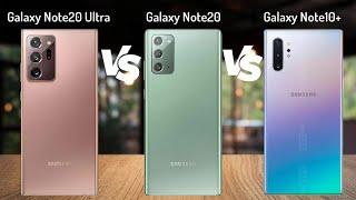 Samsung Galaxy Note 20 Ultra vs Samsung Galaxy Note 20 vs Samsung Galaxy Note 10 Plus